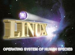 [`Linux: Operating System of Human Species' flying out of Orion Nebula]